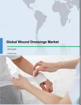 Global Wound Dressings Market 2018-2022
